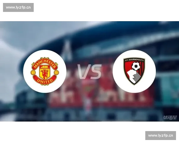 英超平台引领全球足球赛事数据分析与球迷互动新时代发展蓝图前景